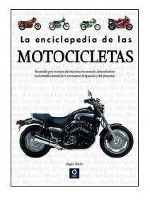 Enciclopedia De Las Motocicletas,la - Aa.vv