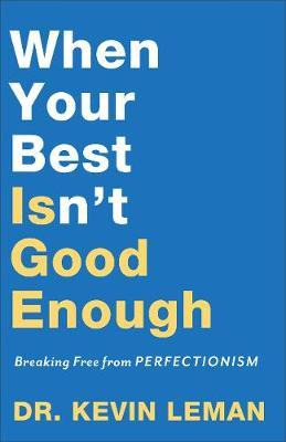 Libro When Your Best Isn't Good Enough : Breaking Free Fr...