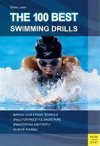 100 Best Swimming Drills, De Blyth Lucerno. Editorial Meyer & Meyer Sport (uk) Ltd, Tapa Blanda En Inglés