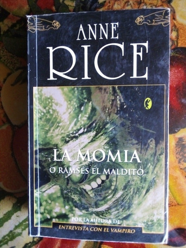 Anne Rice - La Momia