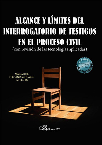 Libro Alcance Y Limites Del Interrogatorio De Testigos En...
