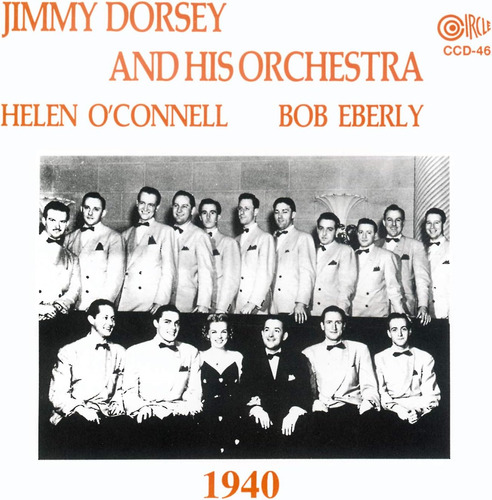 Cd:jimmy Dorsey & His Orchestra 1940