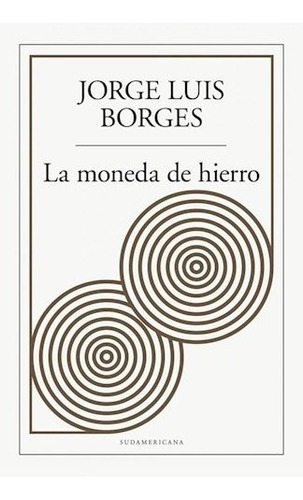 Libro La Moneda De Hierro De Jorge Luis Borges