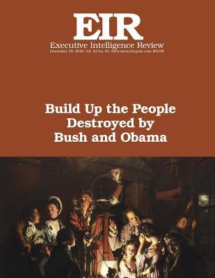 Libro Build Up The People Destroyed By Bush And Obama : E...