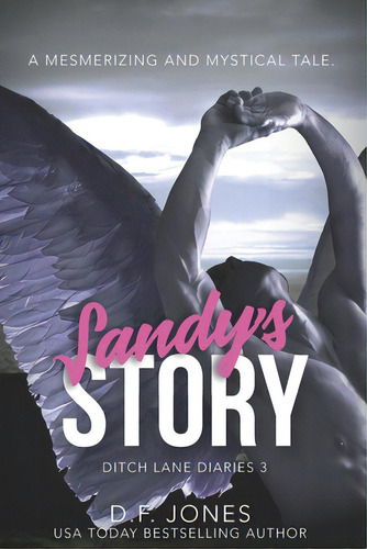 Sandy's Story, De Jones, D. F.. Editorial Lightning Source Inc, Tapa Blanda En Inglés