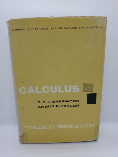 Cálculo - G. E. F. Sherwood - Angus E. Taylor - En Inglés 