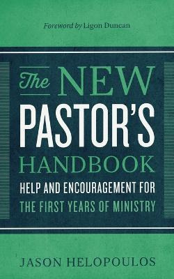 Libro The New Pastor's Handbook - Jason Helopoulos