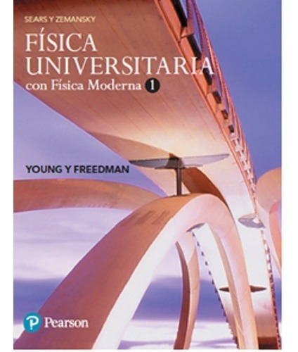 Imagen 1 de 1 de Fisica Universitaria Con Física Moderna Vol.i (14a.edición)