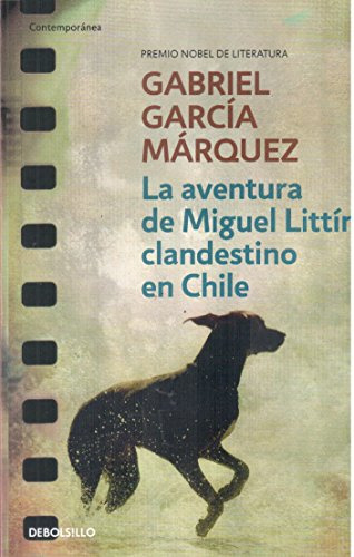Libro Aventura De Miguel Littin Clandestino En Chile De Garc