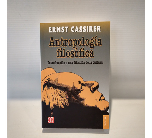 Antropologia Filosofica Ernst Cassirer Fce