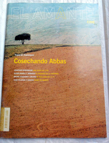 El Amante Cine 104 Especial Abbas Kiarostami Stagnaro Okupas