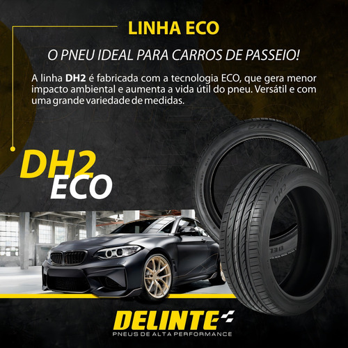 Pneu 165/40r18 Delinte Dh2 85v Gol Saveiro Corsa