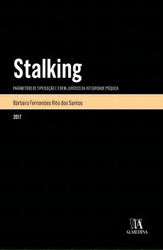 Stalking, De Santos Dos. Editora Almedina Em Português