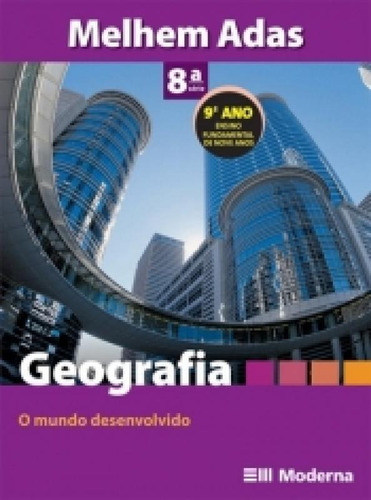 Geografia Melhem Adas 8 Serie - Moderna