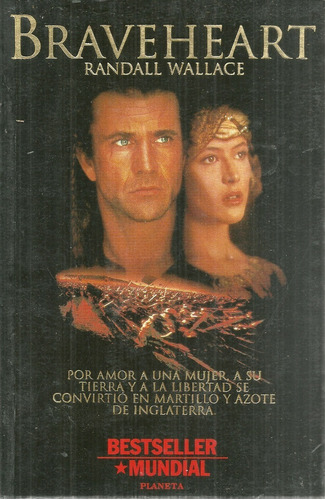 Libro Fisico Corazon Valiente Brave Heart  Randall Wallace