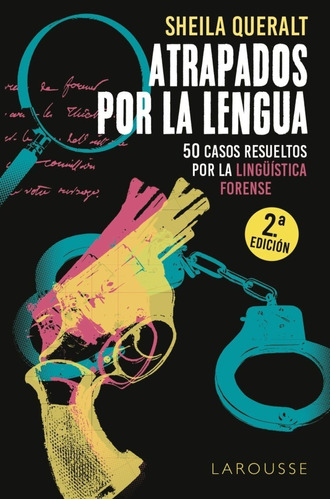 Libro: Atrapados Por La Lengua 50 Casos Resueltos Por La Lin