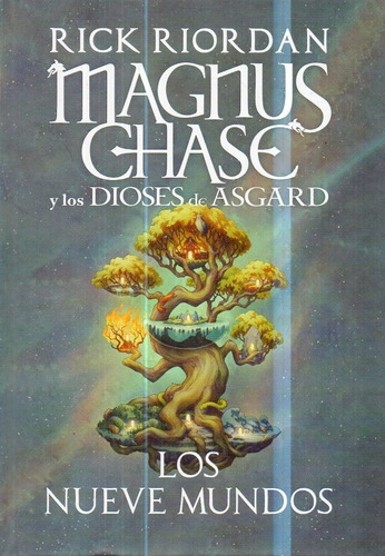 Magnus Chase Y Los Dioses De Asgard Rick Riordan 