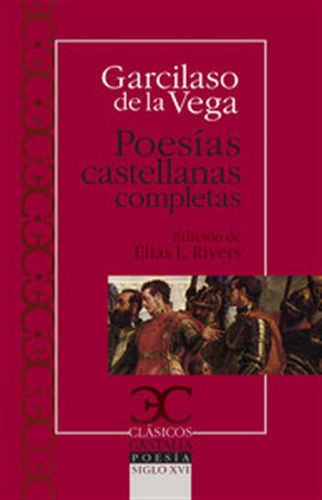 Poesias Castellanas Completas - Garcilaso De La Vega
