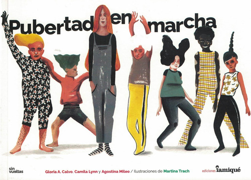 Pubertad En Marcha - Colección: Sin Vueltas