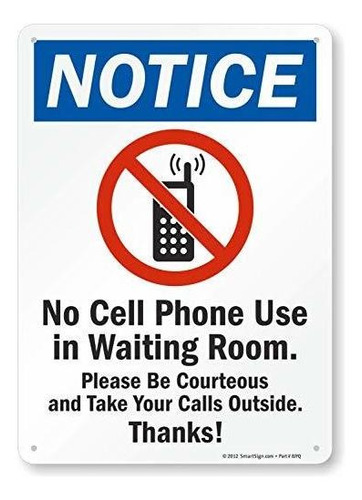 Aviso: No Se Debe Usar El Teléfono Celular En La Sala De