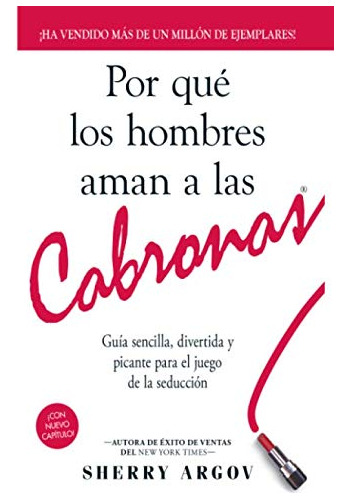 Libro: Por Qué Los Hombres Aman A Las Cabronas