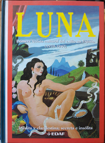 Luna, 1ra Revista Cultural Del Exilio En España (1939-1940)
