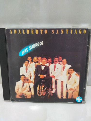 Adalberto Santiago Y Su Orquesta.      Más Sabroso.