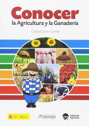Conocer La Agricultura Y La Ganaderia - Calero Castillo, ...