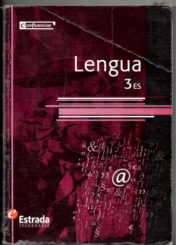 Lengua 3 (confluencias)+ Cuadernos De Procedimientos Estrada