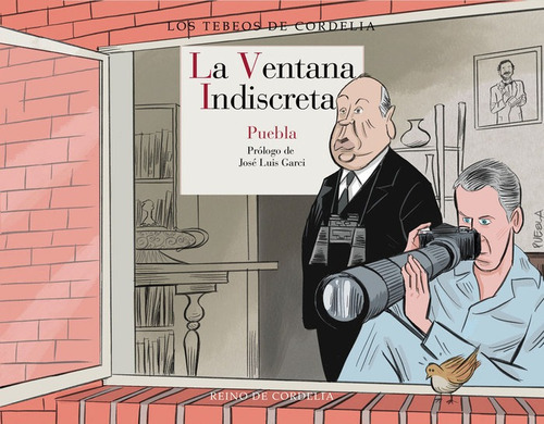 La Ventana Indiscreta, De Puebla, Jose Manuel. Editorial Reino De Cordelia, Tapa Dura En Español