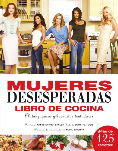 Libro Cocina De Mujeres Desesperadas Saber Vivir De Chris St