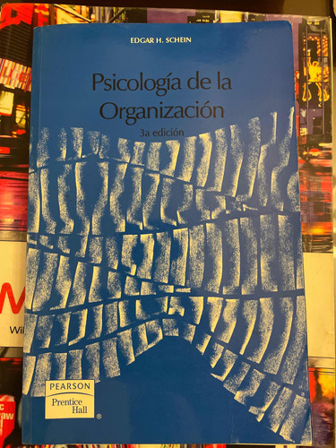 Psicología De La Organización Edgar Schein