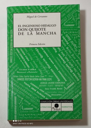 El Ingenioso Hidalgo - Don Quijote De La Mancha  ..
