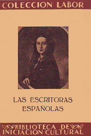 Las Escritoras Españolas - Margarita Nelken - Ensayo - 1930