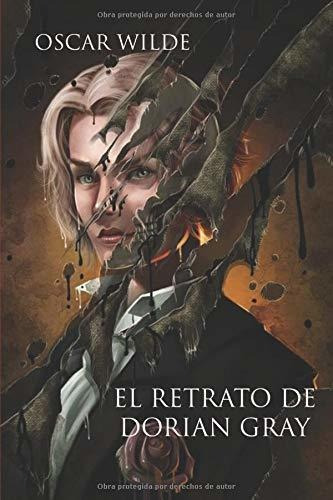 El Retrato De Dorian Gray (spanish Edition) (anotado)