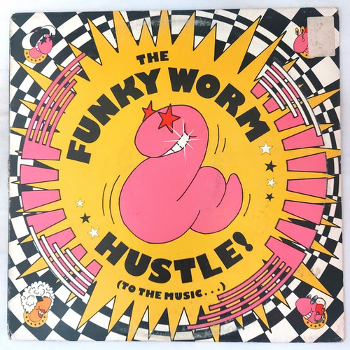 The Funky Worm - Hustle! (to The Music) Single Import Usa Lp