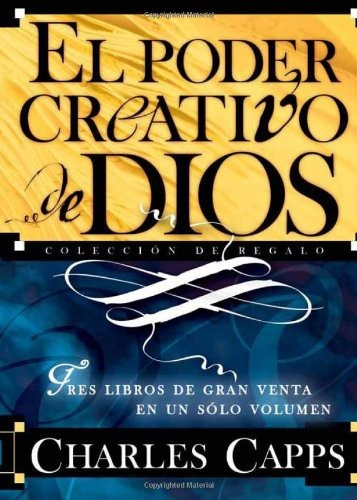 El Poder Creativo De Dios: Tres Libros De Gran Venta En Un S