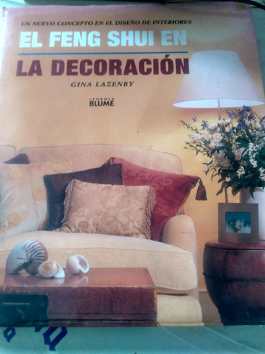 El Feng Shui En La Decoracion Gina Lazenby