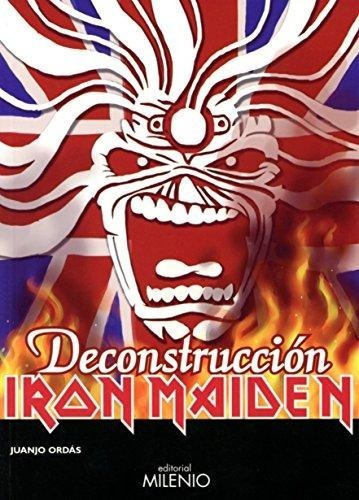 Iron Maiden Deconstrucción, Juanjo Ordas, Milenio