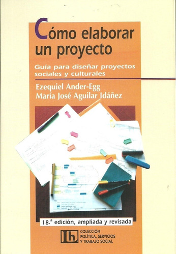 Como Elaborar Un Proyecto  - Ander-egg, Aguilar Idañez