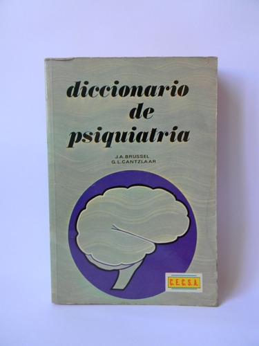 Diccionario De Psiquiatría 1er Ed Español Brussel Cantzalaar