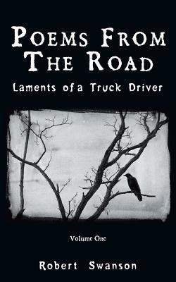 Libro Poems From The Road : Laments Of A Truck Driver - R...