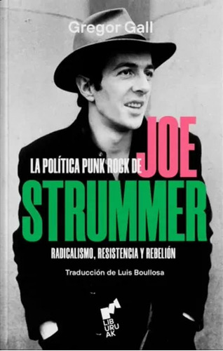 La Política Punk Rock De Joe Strummer - Call -(t.dura) - *