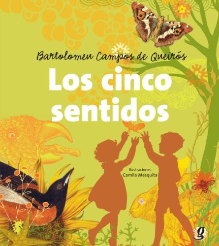 Los Cinco Sentidos, Campos De Queirós, Global Editora