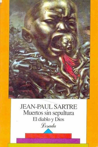 Muertos Sin Sepultura - El Diablo Y Dios - Jean-paul Sartre