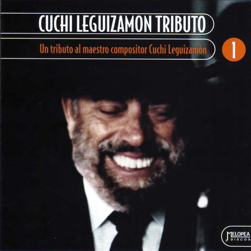 Tributo Al Cuchi Leguizamon Vol.1 - Cd