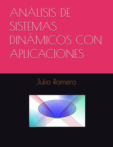 Analisis De Sistemas Dinamicos Con Aplicaciones