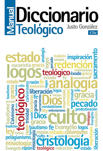 Libro: Diccionario Manual Teológico: Teología Práctica De La