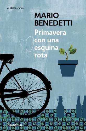 Libro: Primavera Con Una Esquina Rota. Benedetti, Mario. Deb