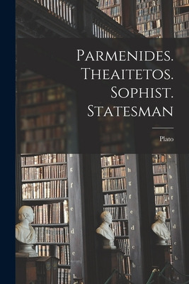 Libro Parmenides. Theaitetos. Sophist. Statesman - Plato